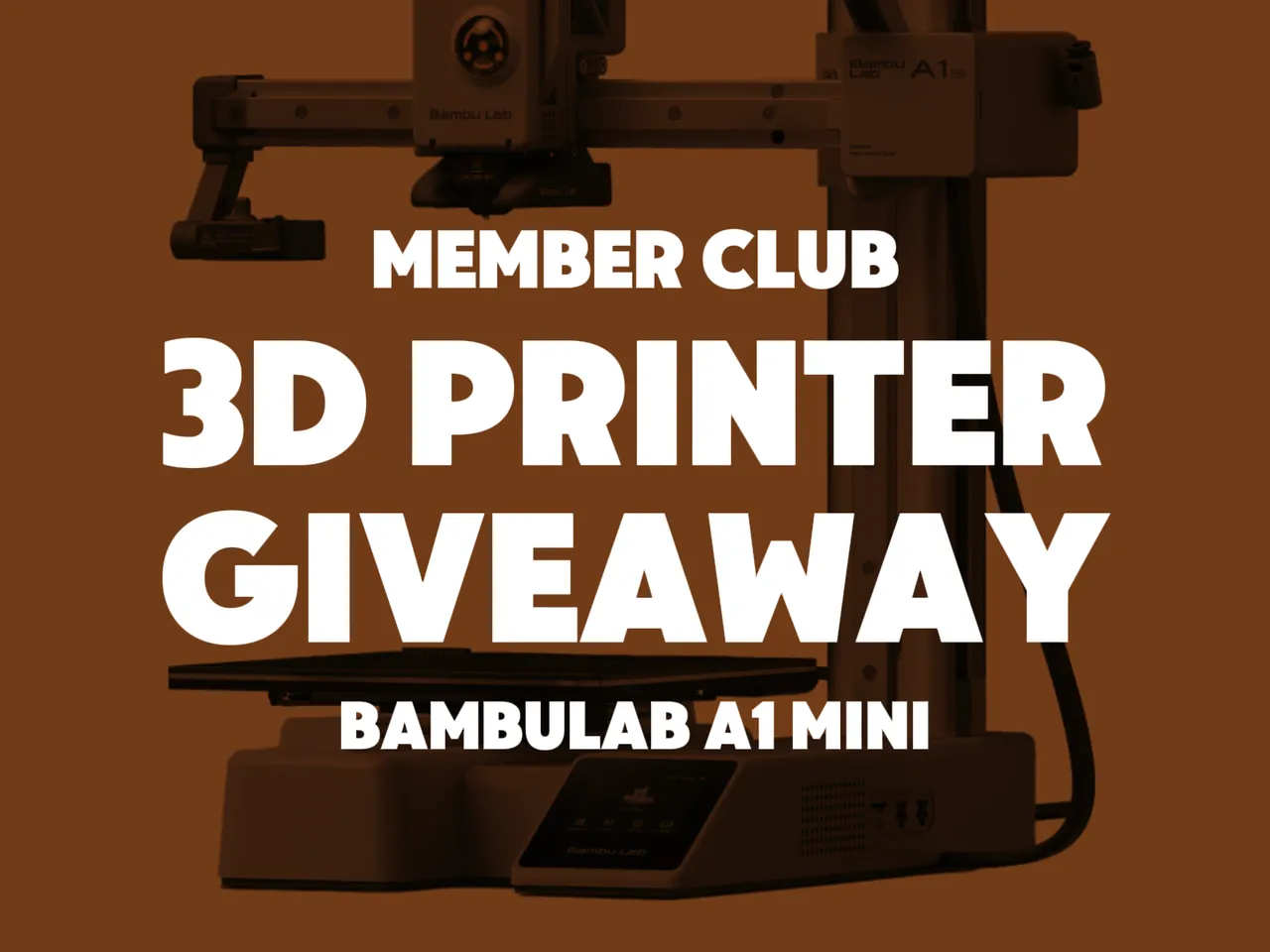 Image for 3D Printer Giveaway: Member Club Edition