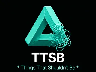Image for TTSB (Things That Shouldn't Be) by Iconic FAB
