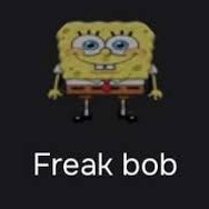 Freak.bob