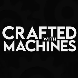 CraftedWithMachines