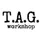 T.A.G. workshop