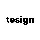 Tesign