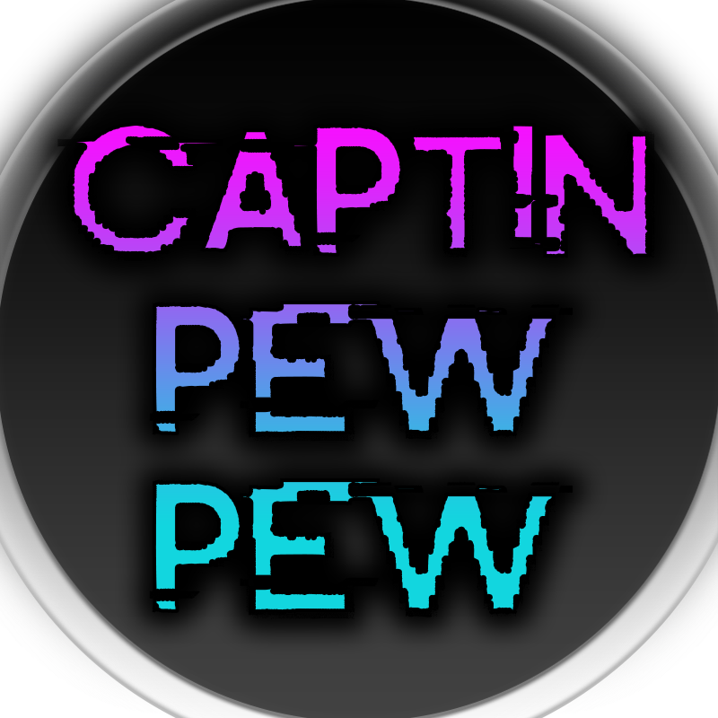 Captin Pew Pew