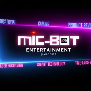 MIC-B0T Entertainment
