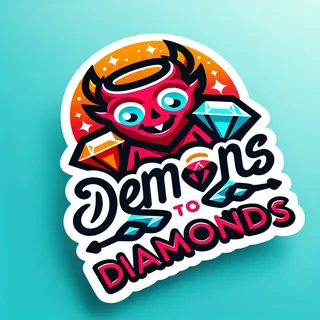 Demons to Diamonds