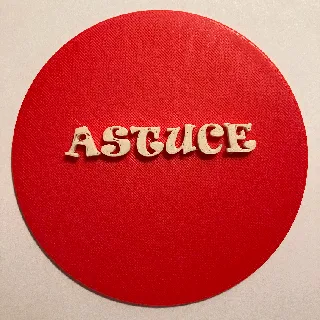 ASTUCE
