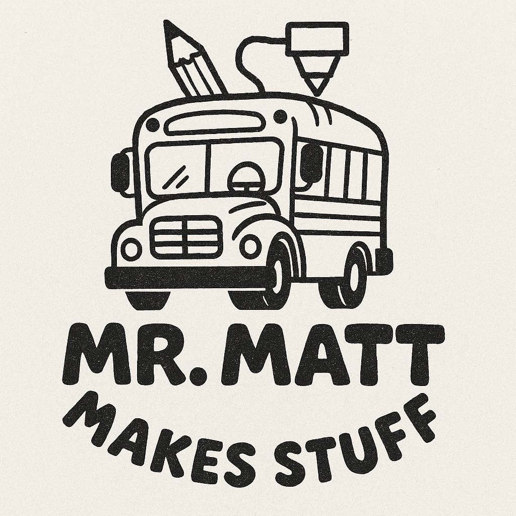 Mr. Matt Makes Stuff