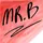 Mr B