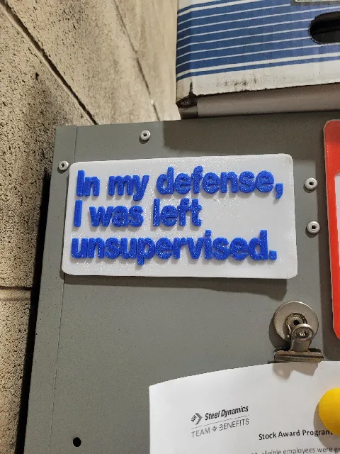 Make of Left unsupervised - sign by Captaindemontry | Download free STL ...