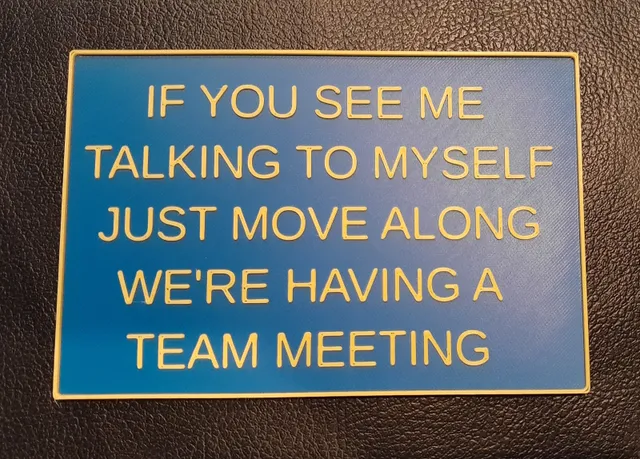 Team Meeting Sign by JayCeeJr | Download free STL model | Printables.com