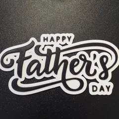 Happy Father's Day Sign 2 Color