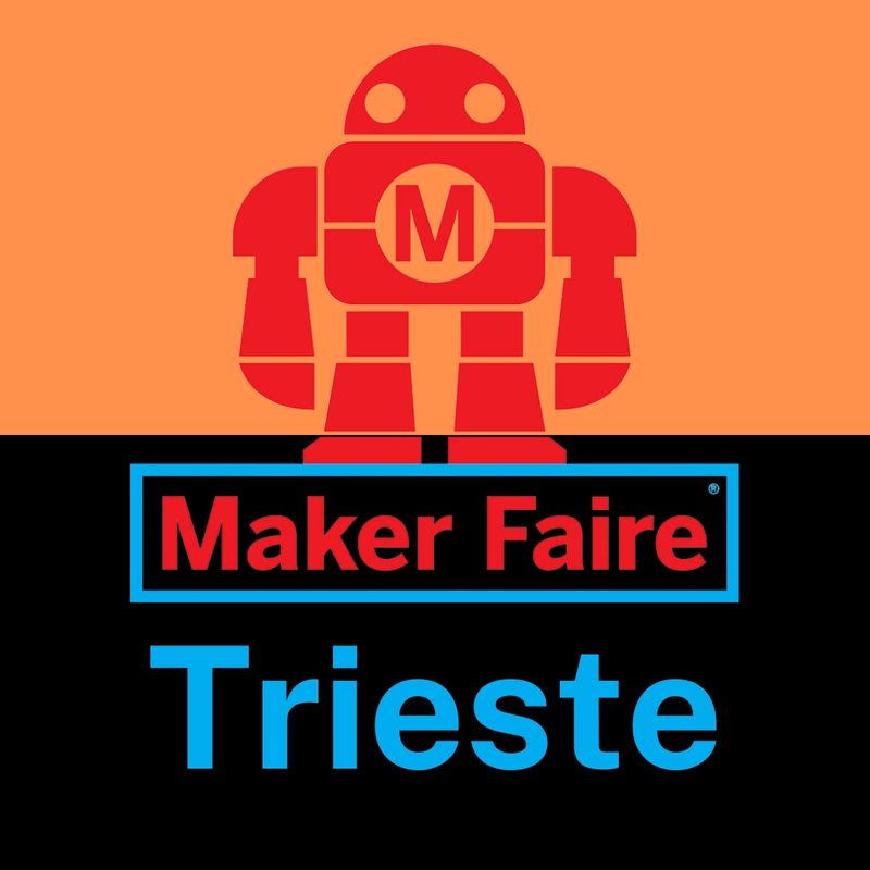 Maker Faire Trieste Events