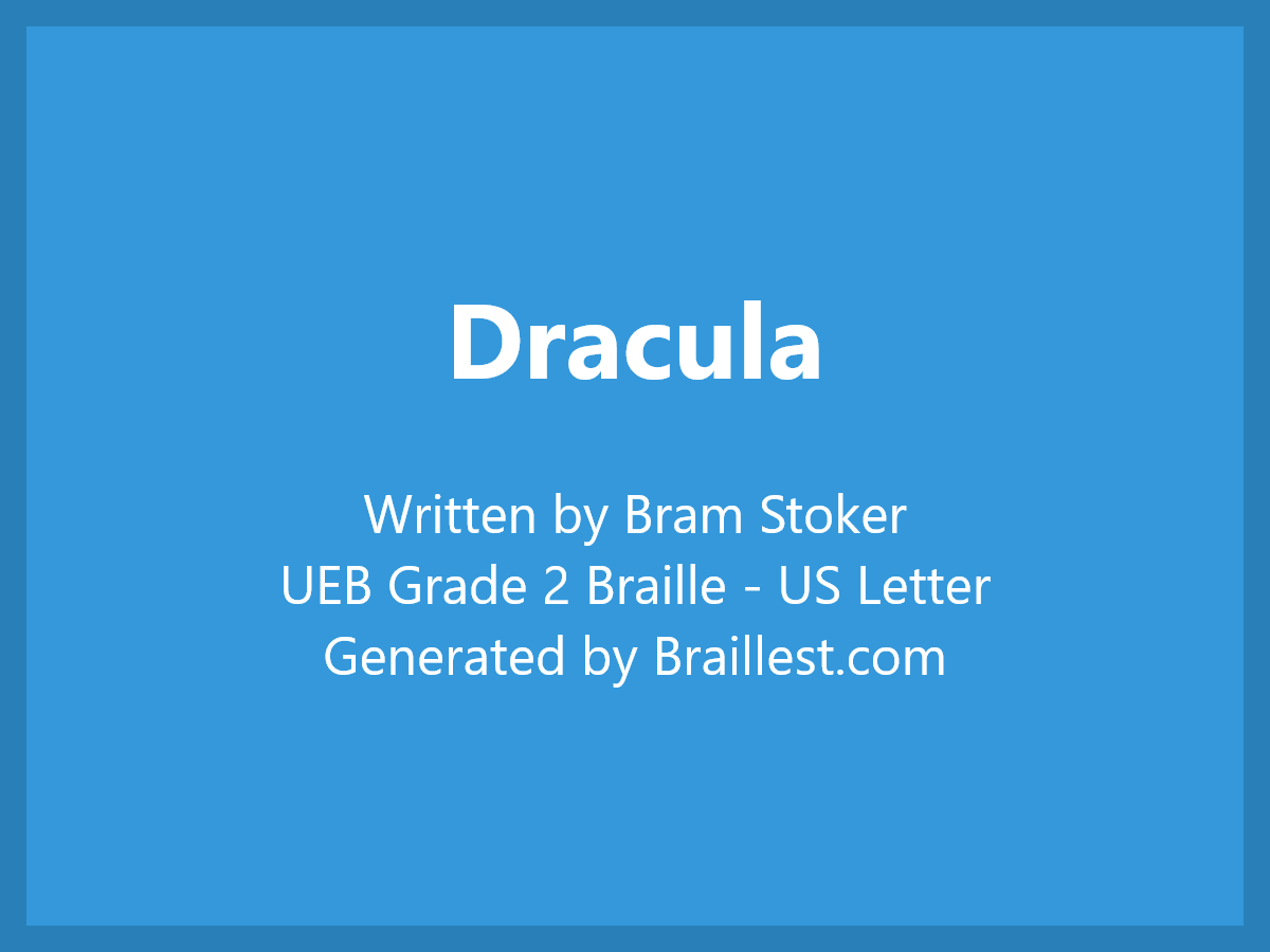 Dracula by Bram Stoker