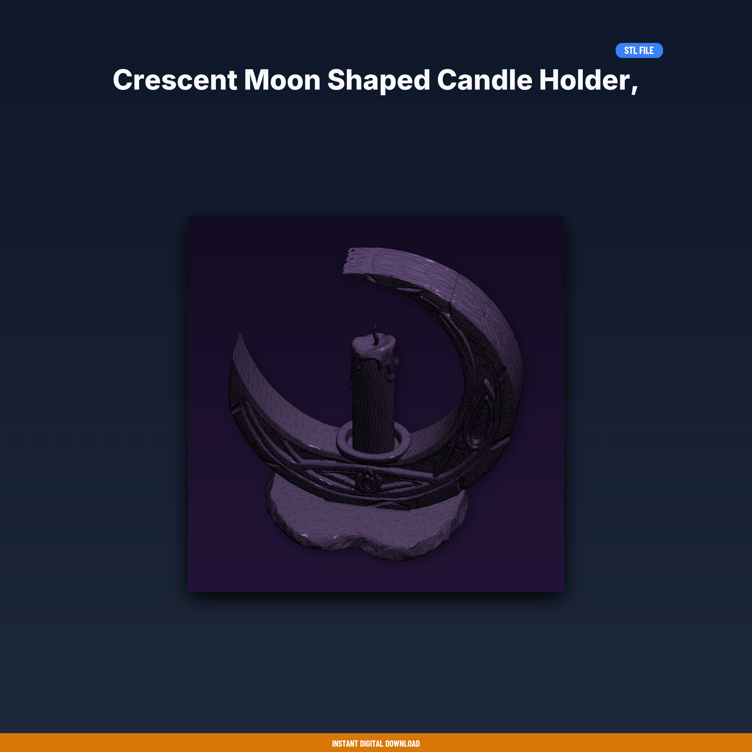 Crescent Moon Shaped Candle Holder, Taper Candle Size, Mystical Design - 3D Printable STL File