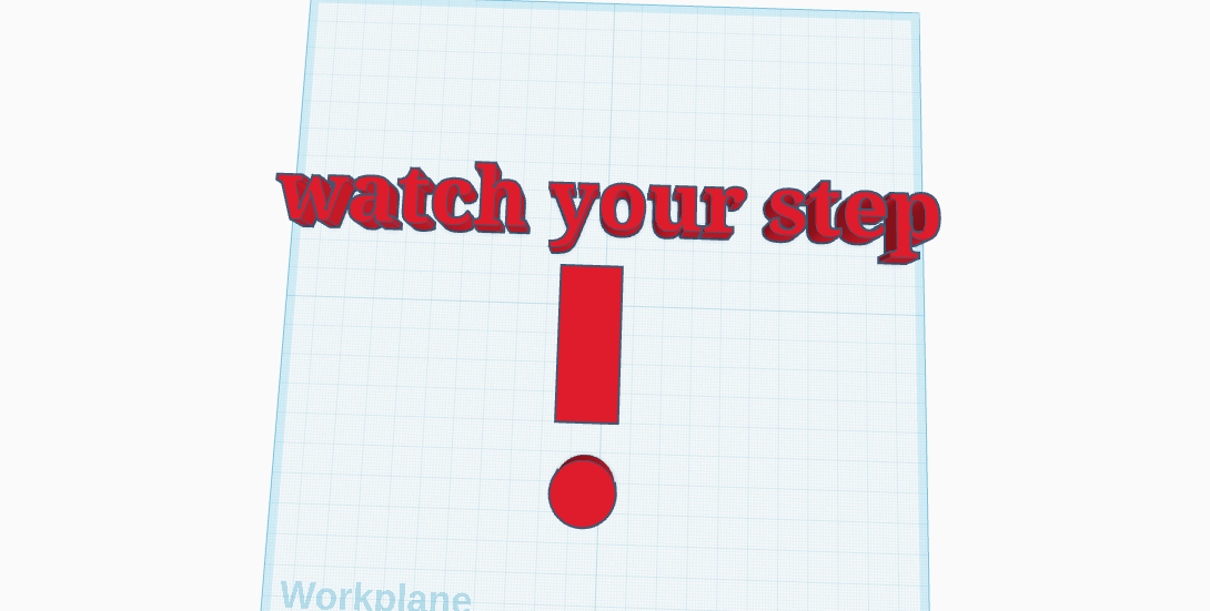 watch your step