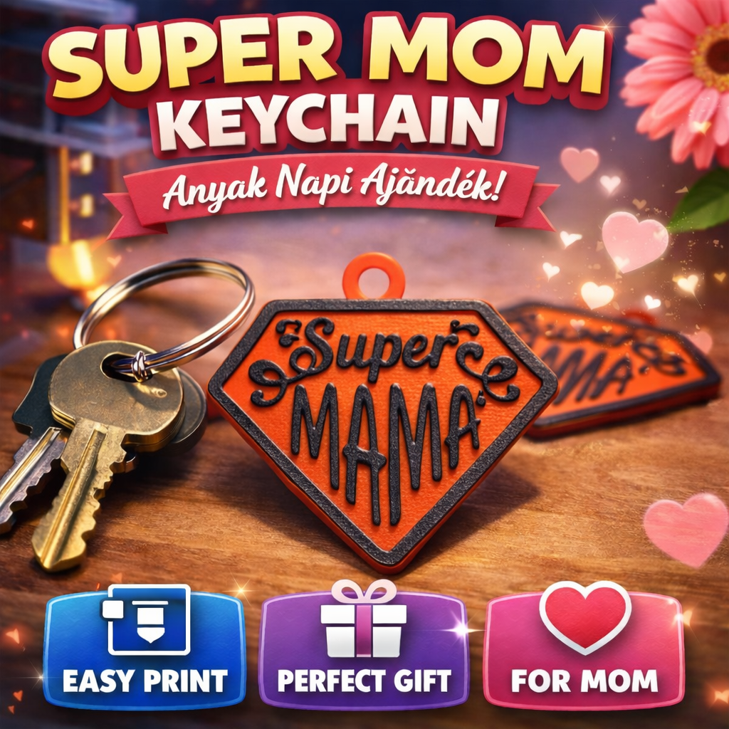 Super Mom Keychain – Anyák napi ajándék kulcstartó