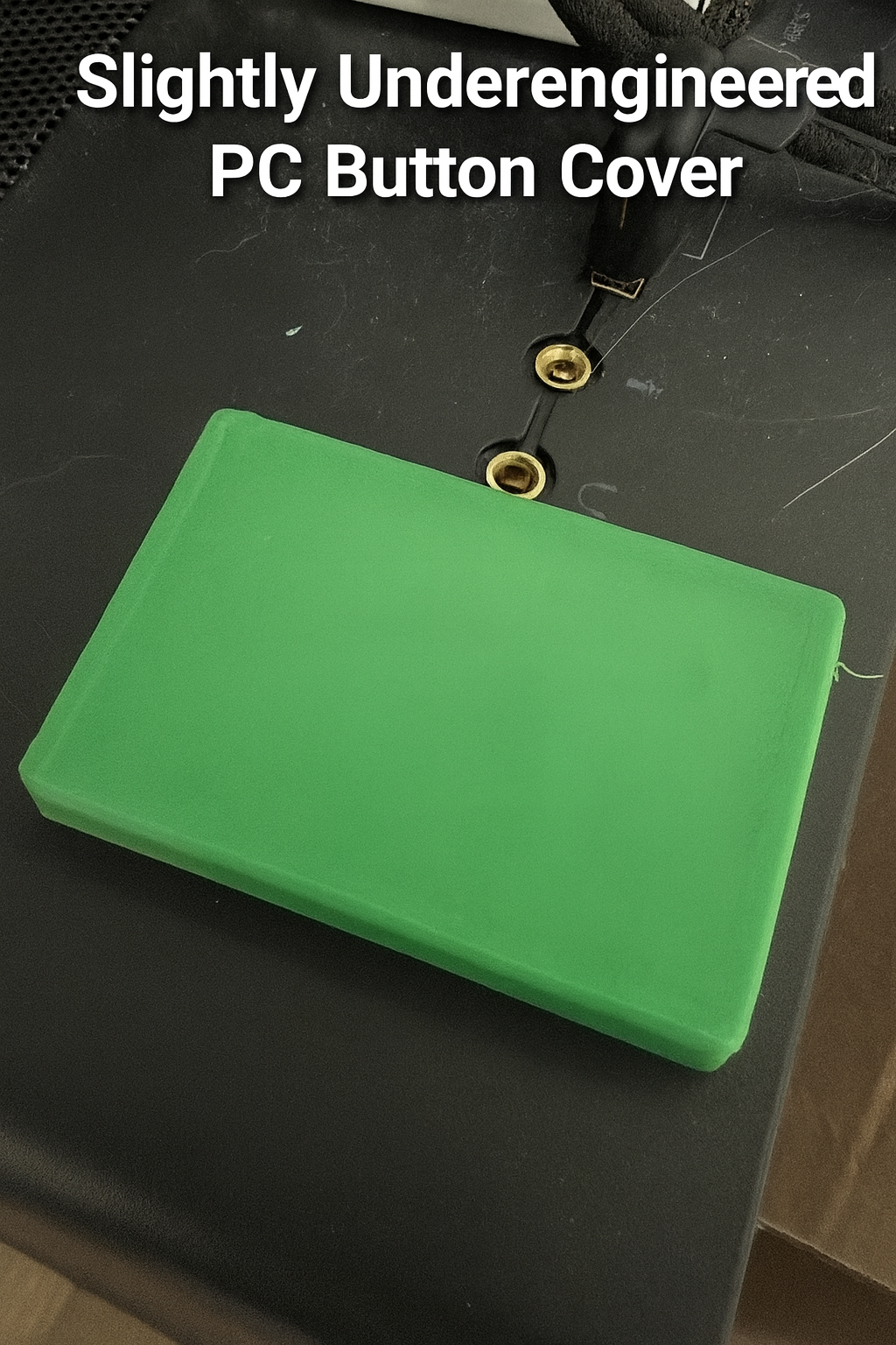 Slightly Underengineered PC Power Switch Cover