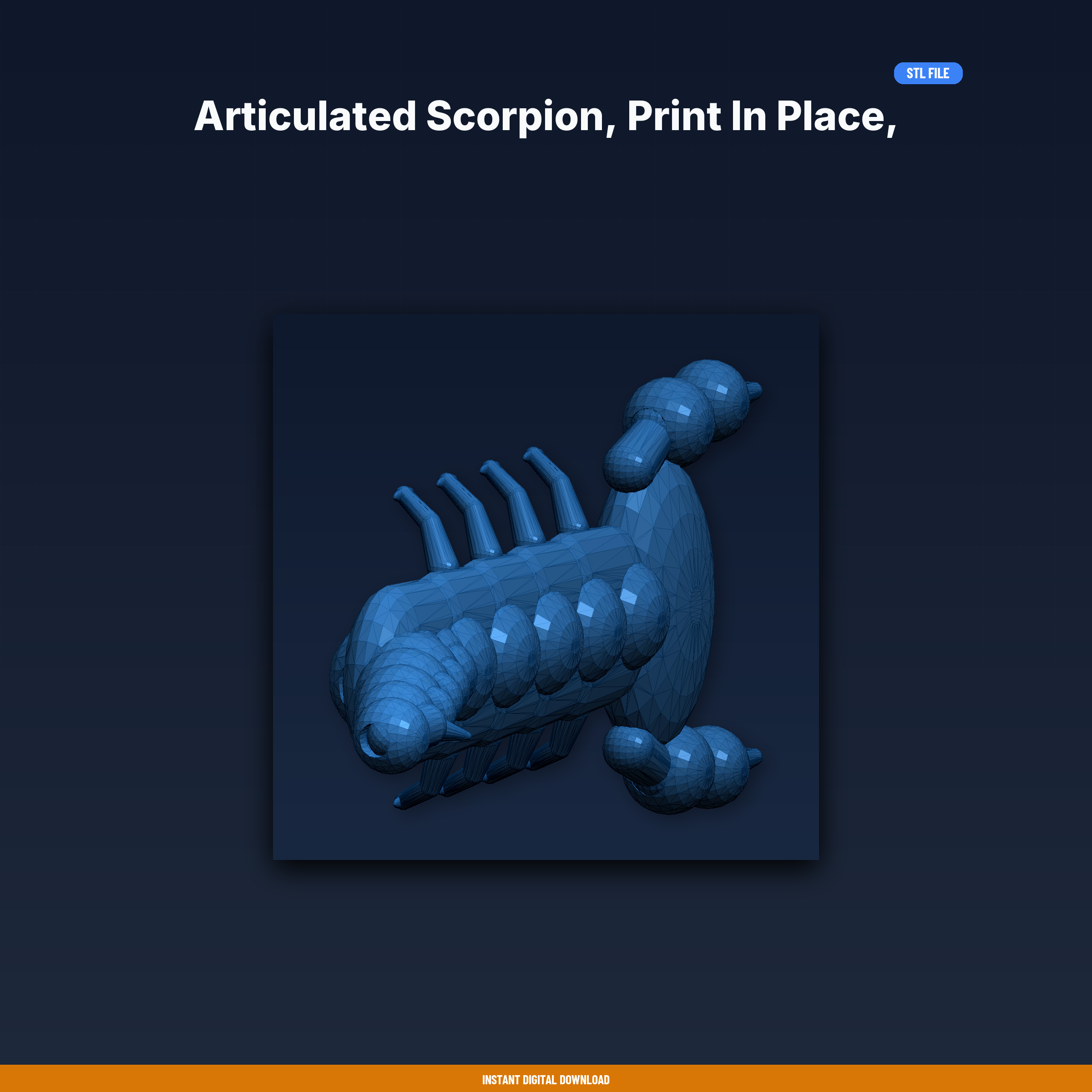 Articulated Scorpion, Print in Place, Ball Socket Joints, Stinger - 3D Printable STL File