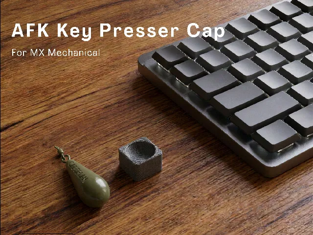 AFK Key Presser Cap