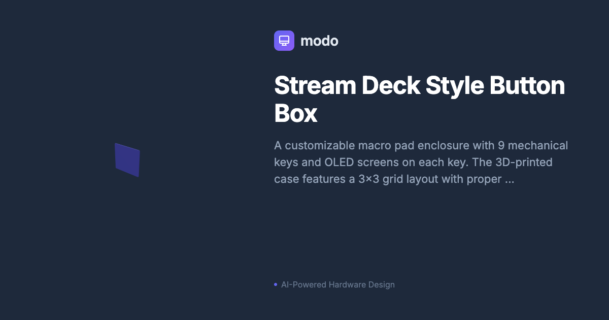 Stream Deck Style Button Box - 3D Printed Macro Pad Enclosure