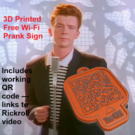 Rickroll QR “Free Wi-Fi” – Funny 3D Print Prank