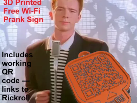 Rickroll QR “Free Wi-Fi” – Funny 3D Print Prank