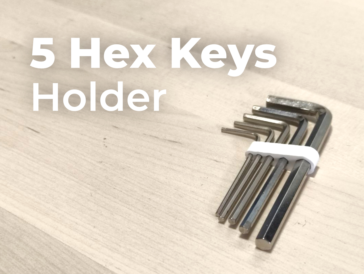 Allen Keys Holder - Fast to print