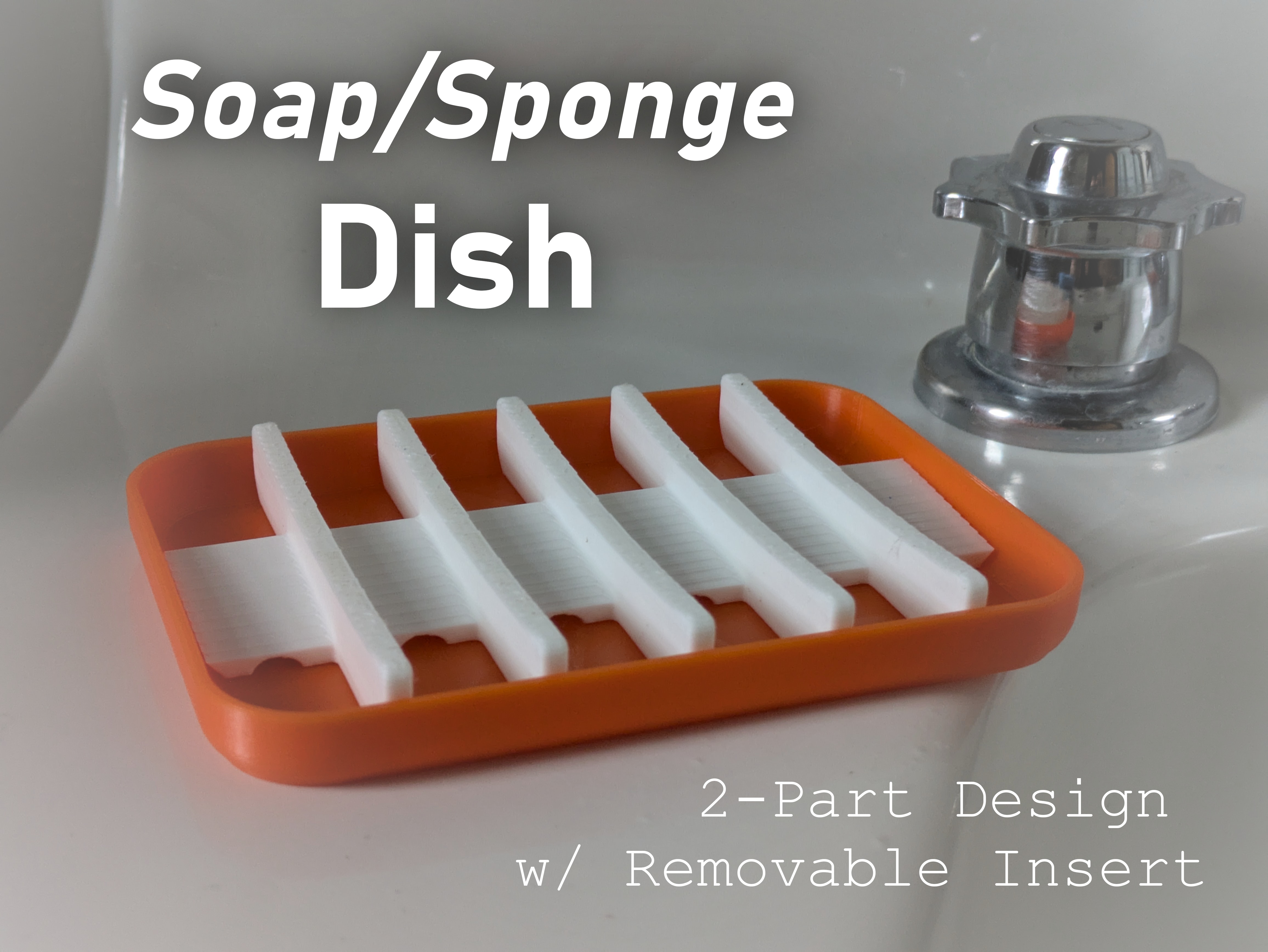 Soap/Sponge Dish w/ Removable Insert