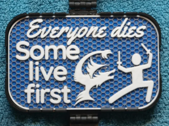 sign: Everyone Dies, Some Live First