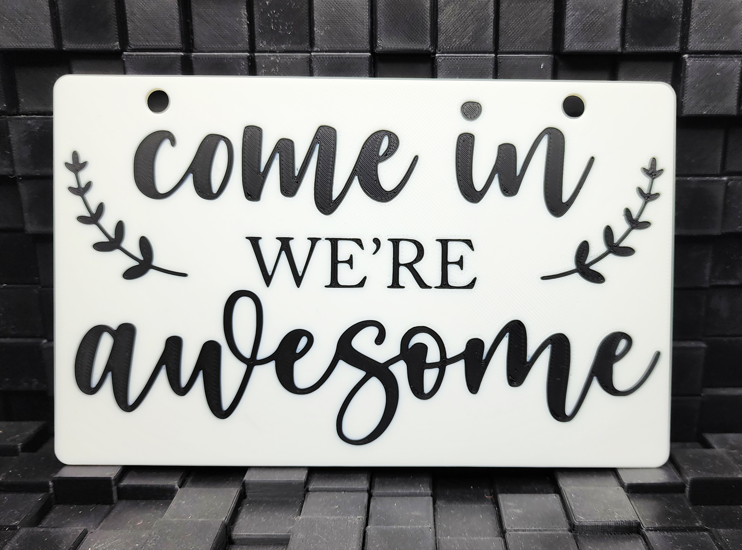 Come in we're awesome Sign MMU/AMS + Single-Color Models — thumbnail 2