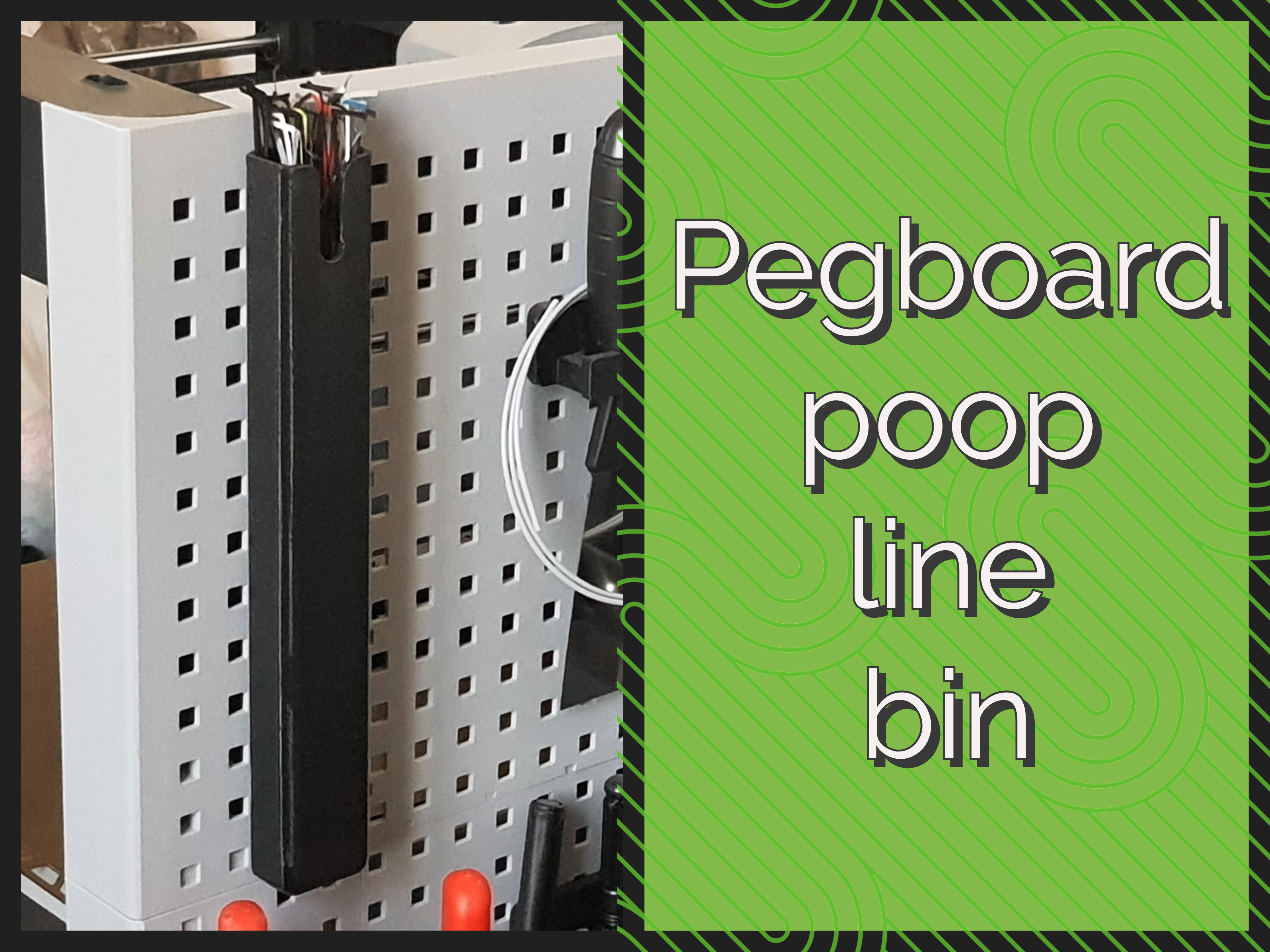 Pegboard Poop Line Bin