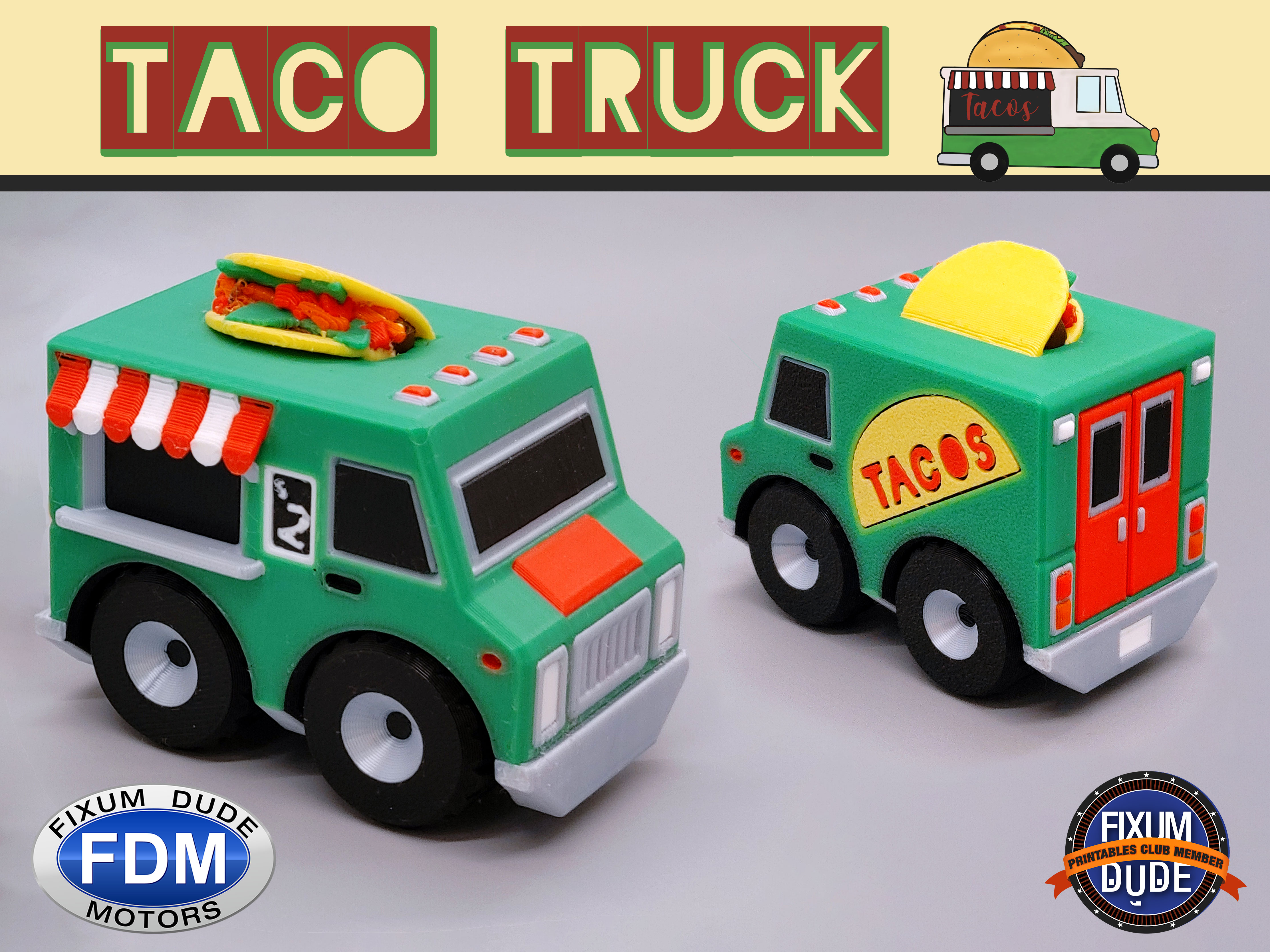 Fixum Dude Motors PIP Taco Truck