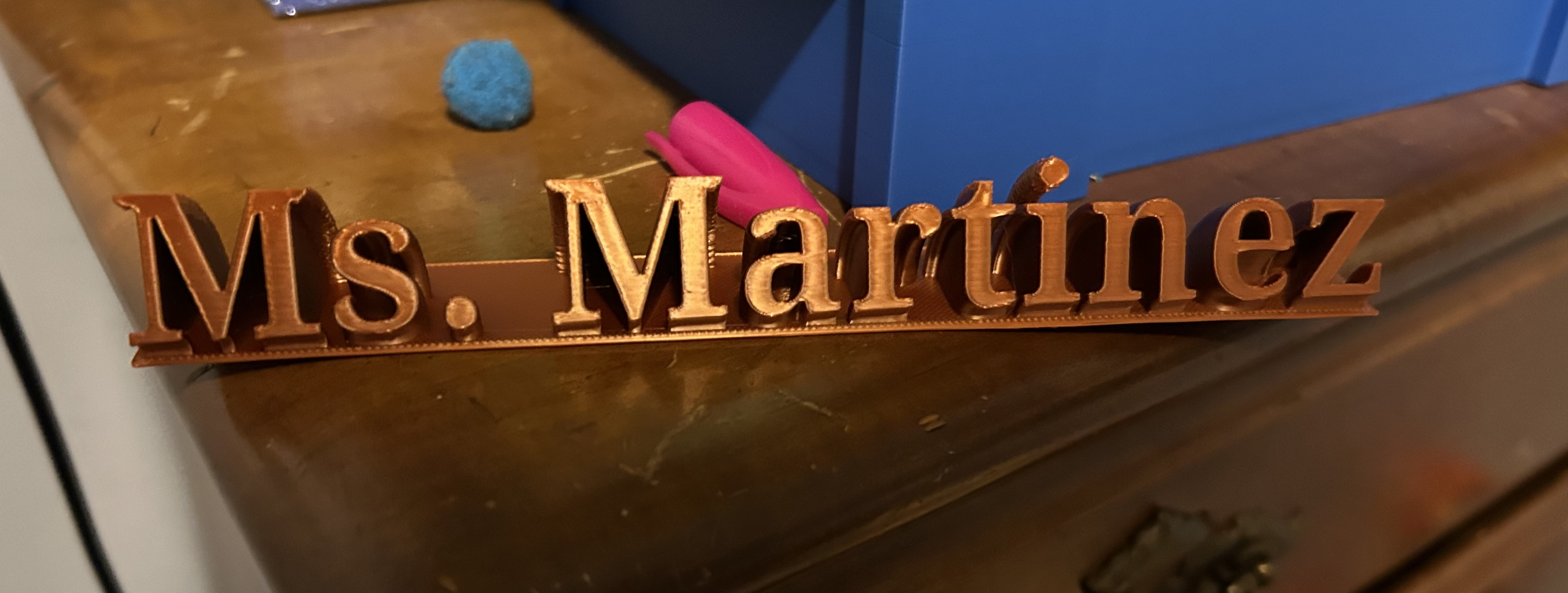 Ms. Martinez Sweeping Text Name Plate
