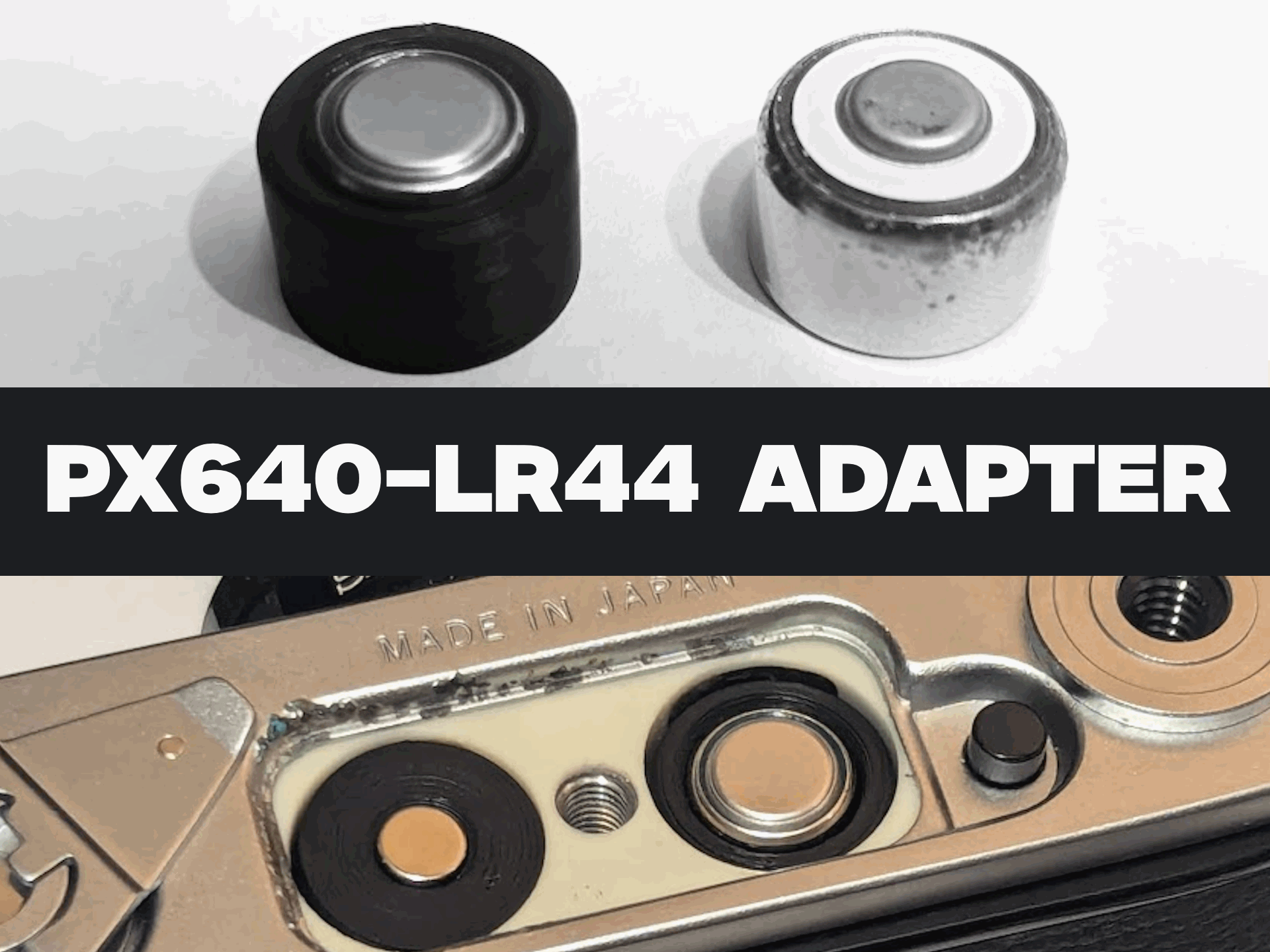 PX640-LR44 Battery Adapter