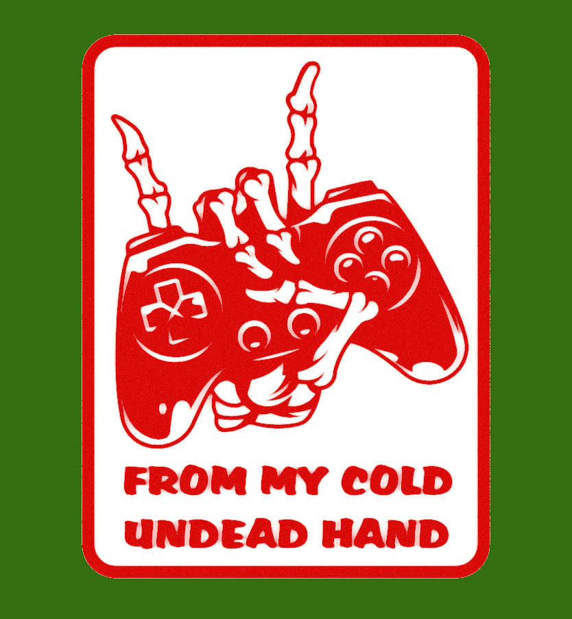 From My Cold Undead Hand, sign