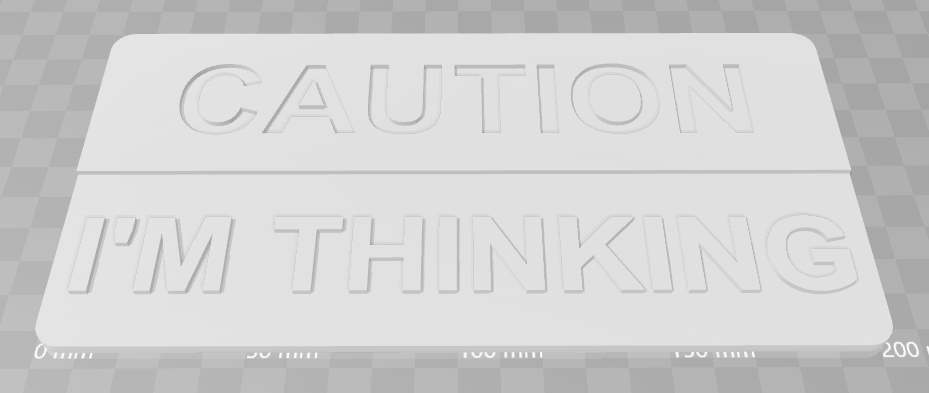 CAUTION I'M THINKING SIGN — miniatura 3