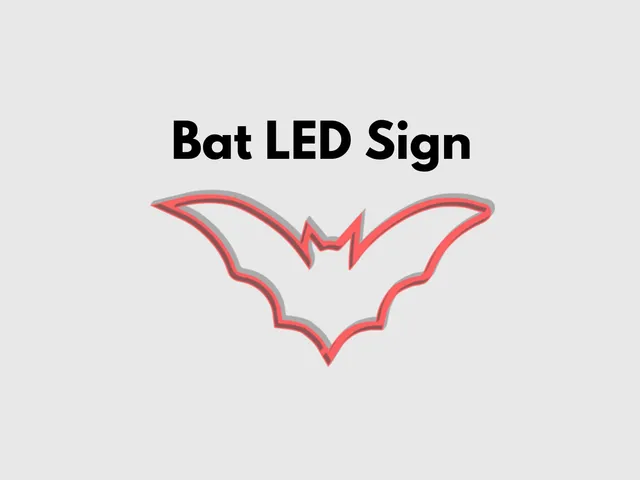 Bat LED sign