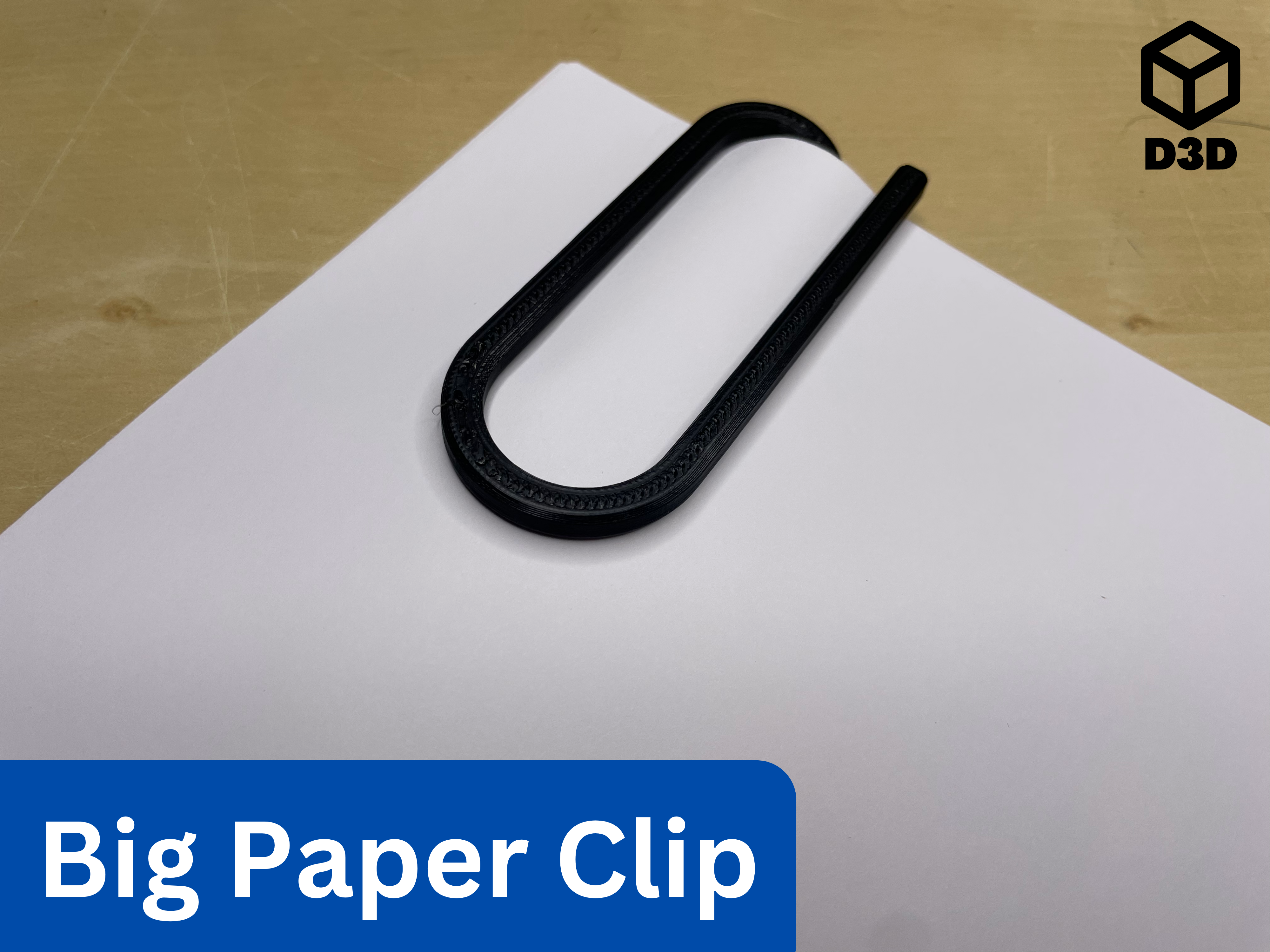 Big Paper Clip