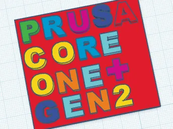 NAPIS PRUSA CORE ONE + GEN 2