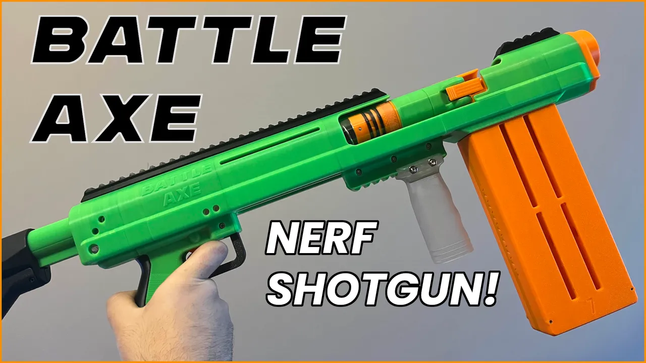 Battle Axe - Shell Ejecting Nerf Shotgun (3D Printed Nerf