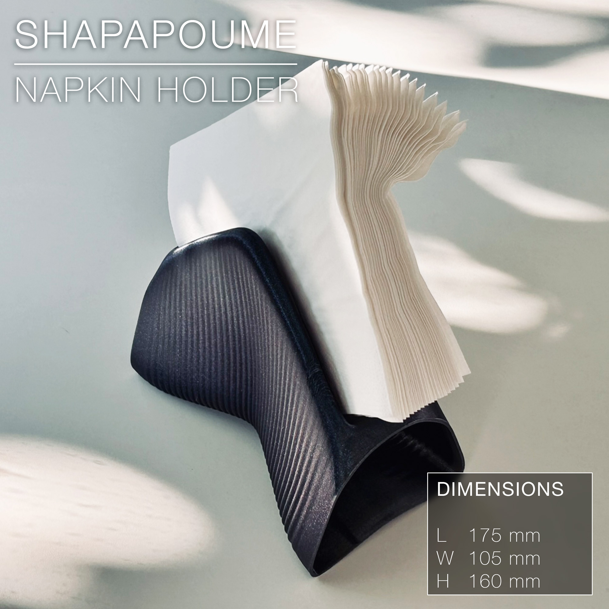SHAPAPOUME | Tissue Napkin Holder, scalable & fast-printing