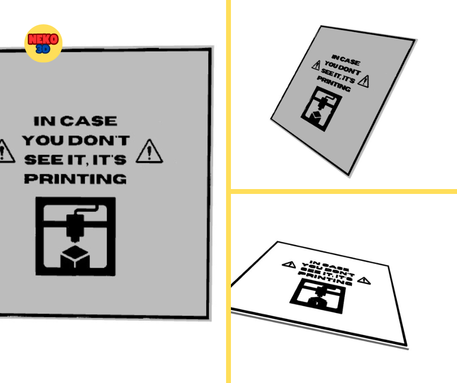 funny 3D printer sign