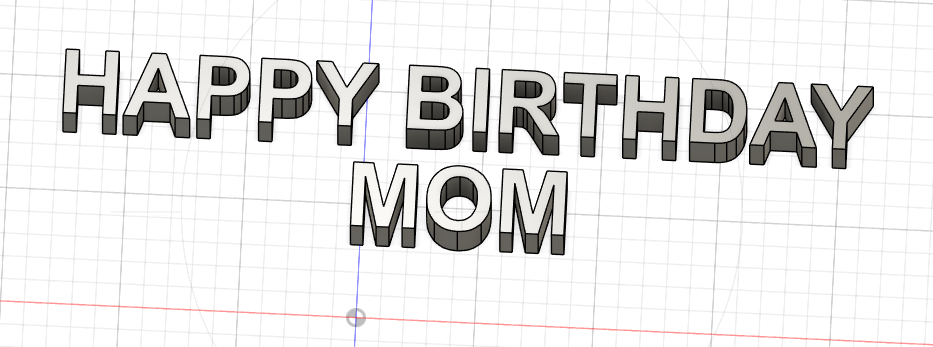 HAPPY BIRTHDAY MOM