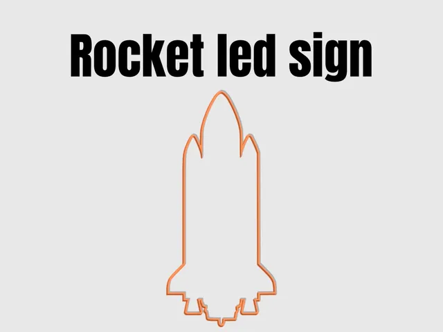 Rocket led sign