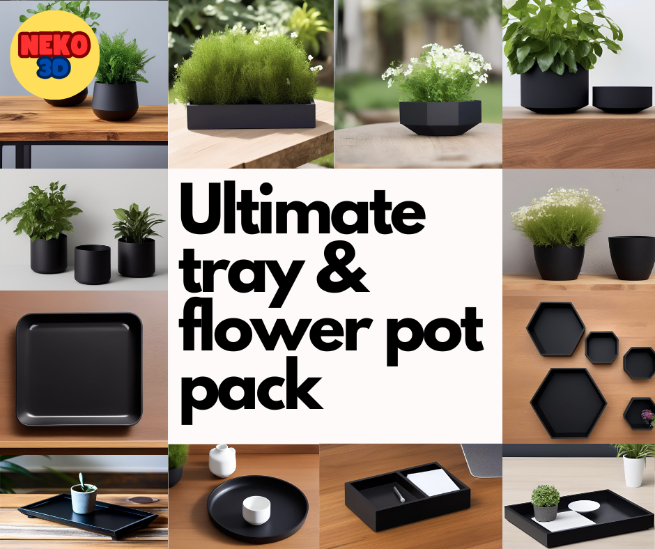 Ultimate Tray & Flower Pot Pack