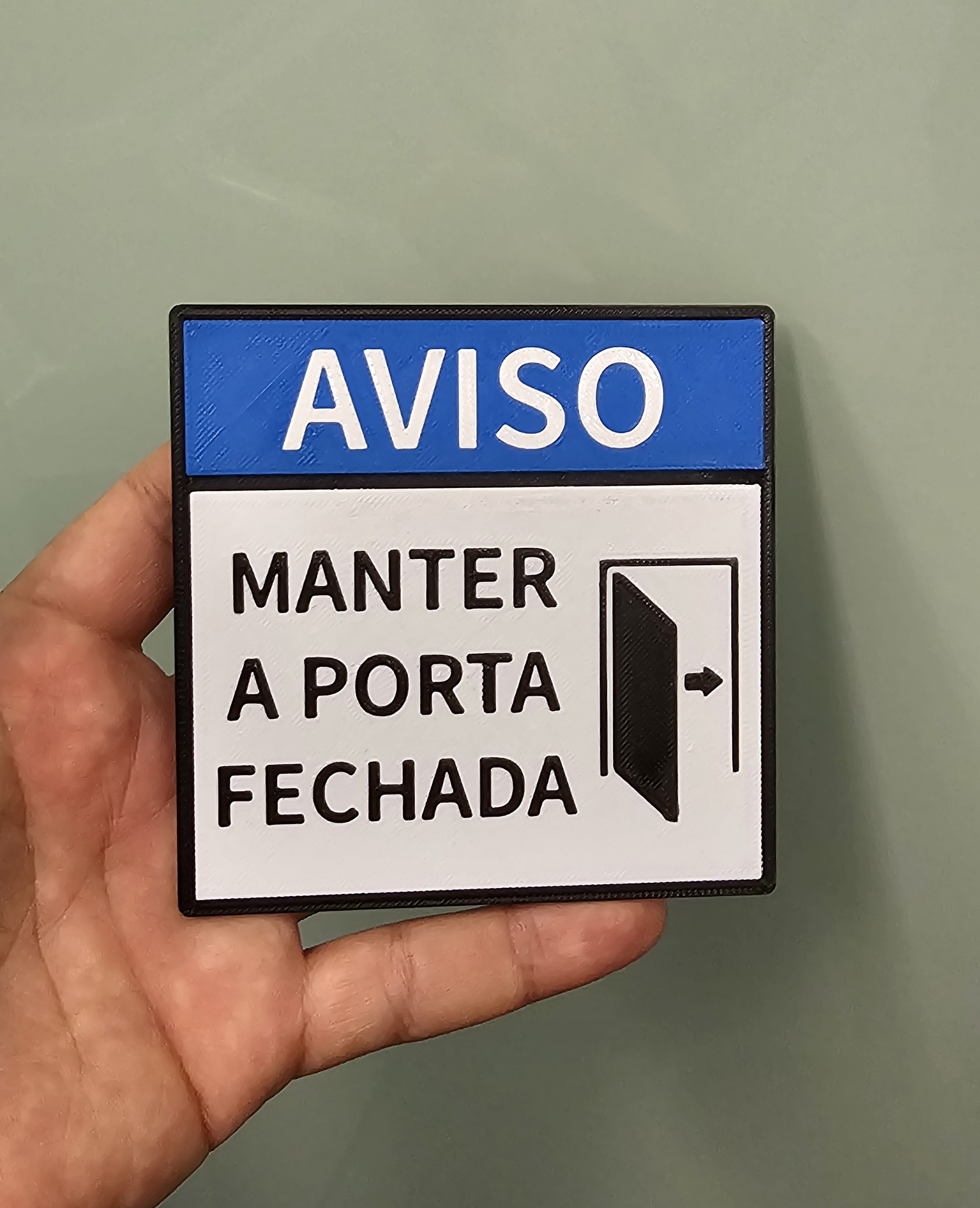 Keep Door Close Notice - Sign in EN/PT