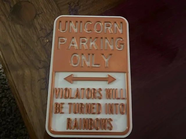 Unicorn Parking Only Sign