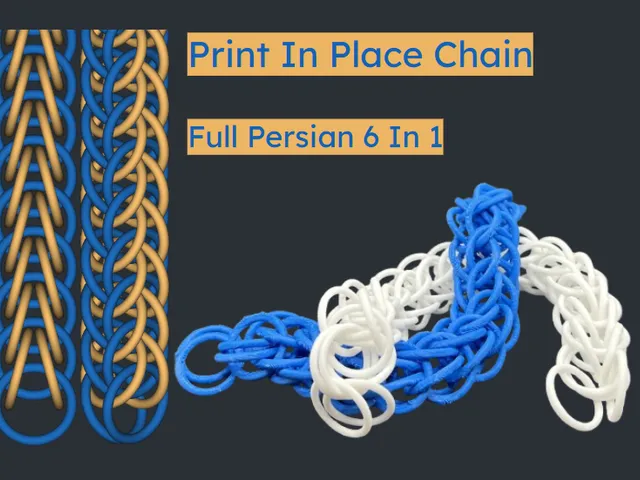 Print In Place Chain (Full Persian 6 In 1)