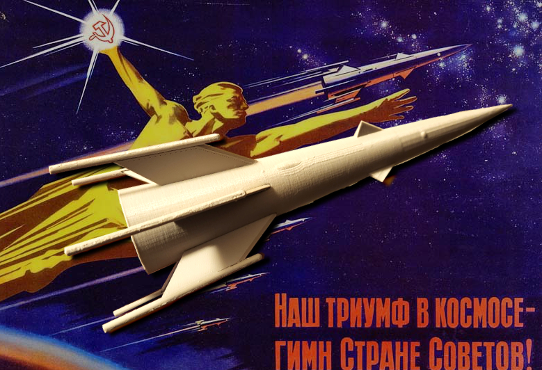 "Our Triumph in Space" - Rocketship from a Soviet Propaganda Poster