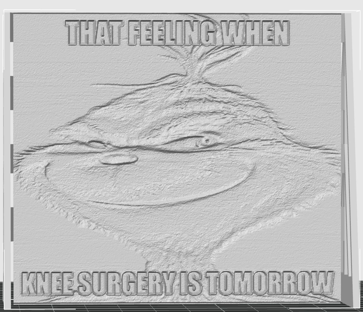 knee surgery meme grinch lithophane
